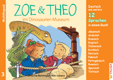 ZOE & THEO im Dinosaurier-Museum (Multilingual!) - C. Metzmeyer