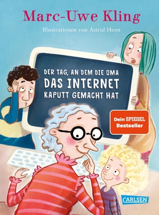 Der Tag, an dem die Oma das Internet kaputt gemacht hat - Marc-Uwe Kling