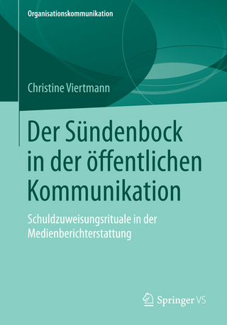 Der Sündenbock in der öffentlichen Kommunikation - Christine Viertmann