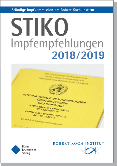 STIKO Impfempfehlungen 2018/2019 - 