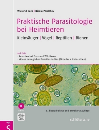 Praktische Parasitologie bei Heimtieren - Wieland Beck, Nikola Pantchev