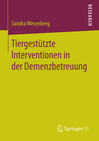 Tiergestützte Interventionen in der Demenzbetreuung - Sandra Wesenberg