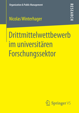 Drittmittelwettbewerb im universitären Forschungssektor - Nicolas Winterhager