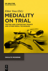 Mediality on Trial - 