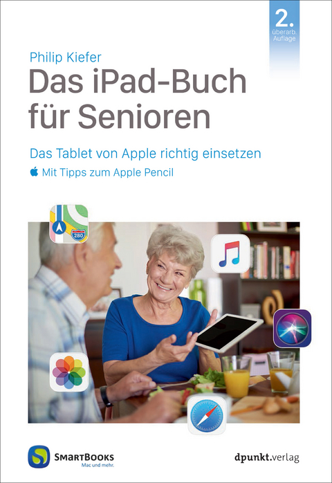 Das iPad-Buch für Senioren - Philip Kiefer