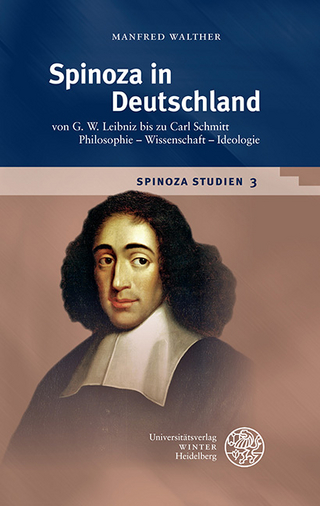 Spinoza-Studien / Spinoza in Deutschland - Manfred Walther