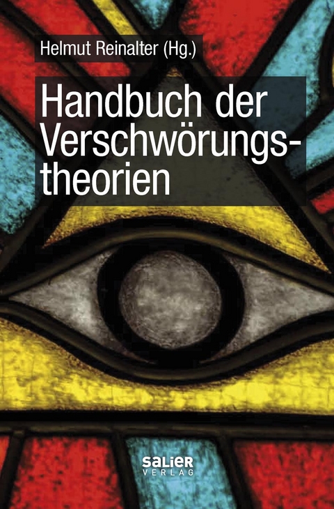 Handbuch der Verschwörungstheorien - 