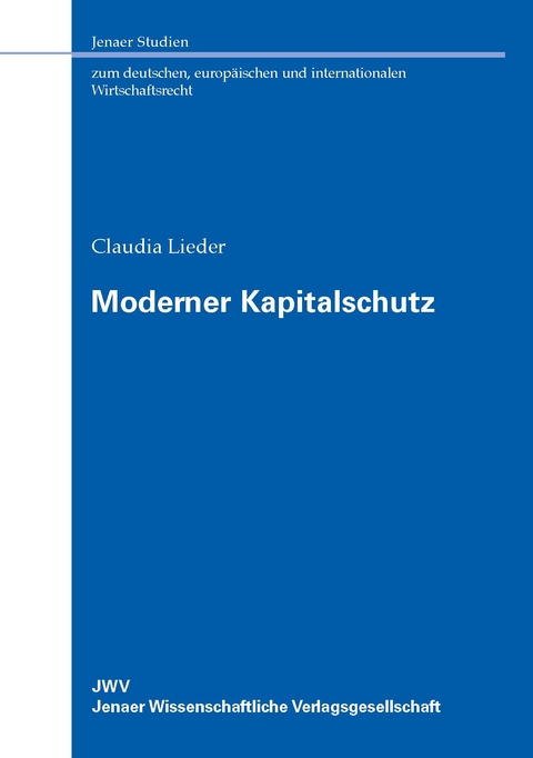 Moderner Kapitalschutz - Claudia Lieder