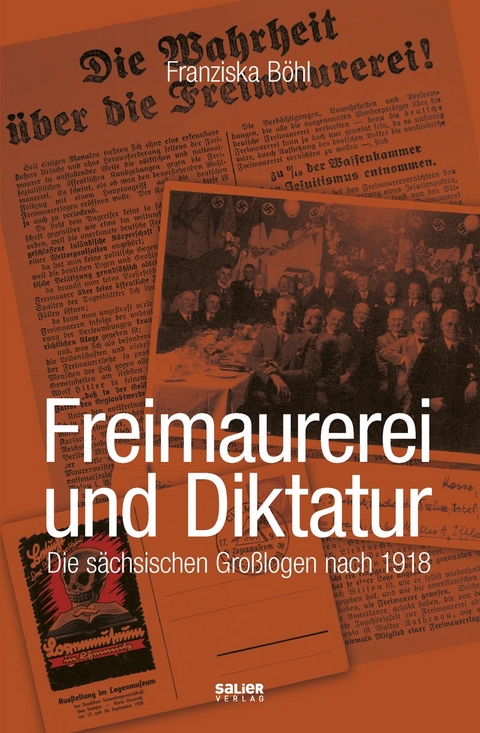 Freimaurerei und Diktatur - Franziska Böhl