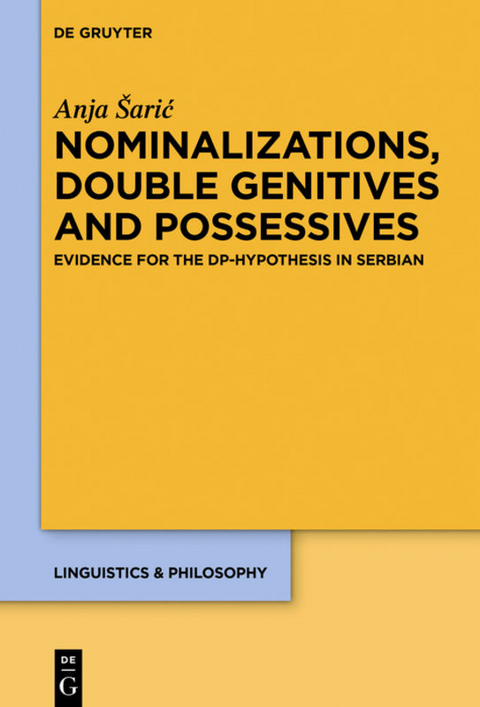 Nominalizations, Double Genitives and Possessives - Anja Šarić