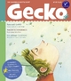 Gecko Kinderzeitschrift Band 67: Die Bilderbuchzeitschrift
