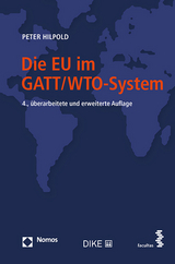 Die EU im GATT/WTO-System - Hilpold, Peter