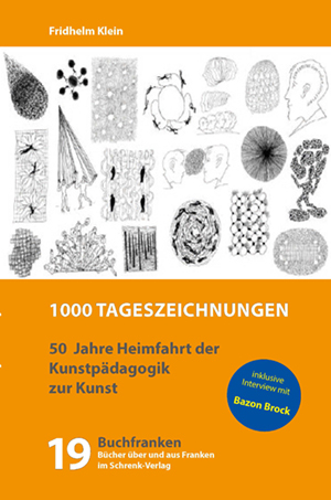 1000 Tageszeichnungen - Fridhelm Klein