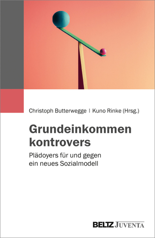 Grundeinkommen kontrovers - Christoph Butterwegge; Kuno Rinke