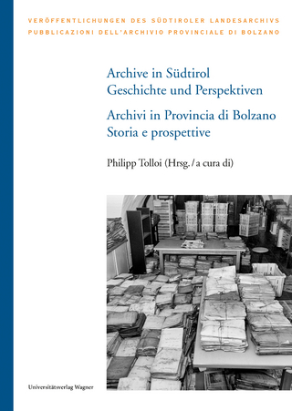 Archive in Südtirol / Archivi in Provincia di Bolzano - Philipp Tolloi