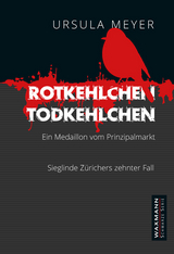 Rotkehlchen – Todkehlchen - Ursula Meyer