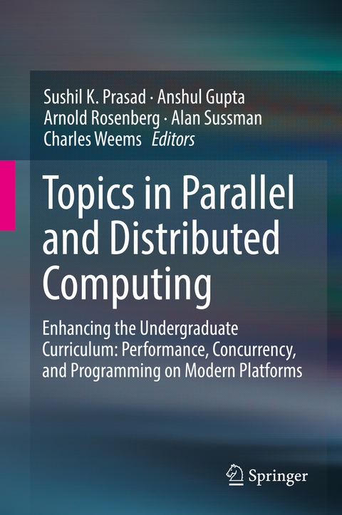 Topics in Parallel and Distributed Computing - 