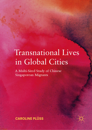 Transnational Lives in Global Cities - Caroline Plüss
