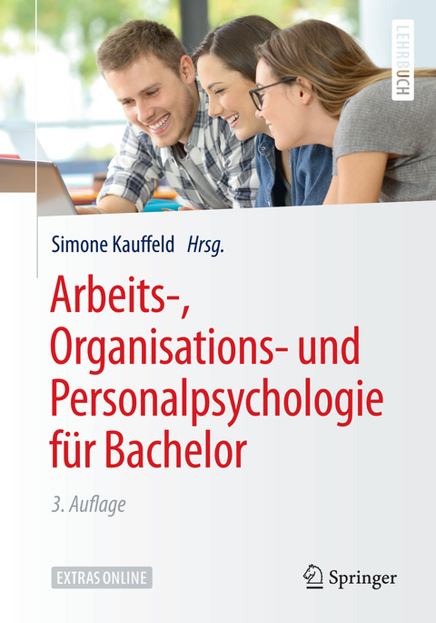 Arbeits-, Organisations- und Personalpsychologie für Bachelor - 