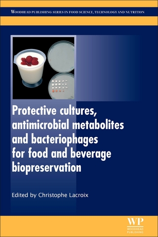 Protective Cultures, Antimicrobial Metabolites and Bacteriophages for Food and Beverage Biopreservation - C. Lacroix