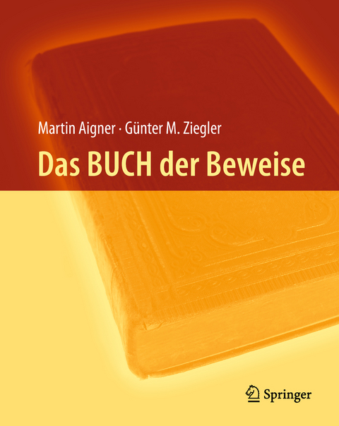 Das BUCH der Beweise - Martin Aigner, Günter M. Ziegler