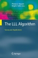 The LLL Algorithm - Phong Q. Nguyen;  Phong Q. Nguyen;  Brigitte Vallée;  Brigitte Vallée