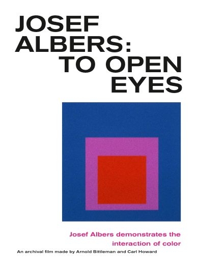 DVD Josef Albers. To Open Eyes Josef Albers demonstrates the interaction of color - 