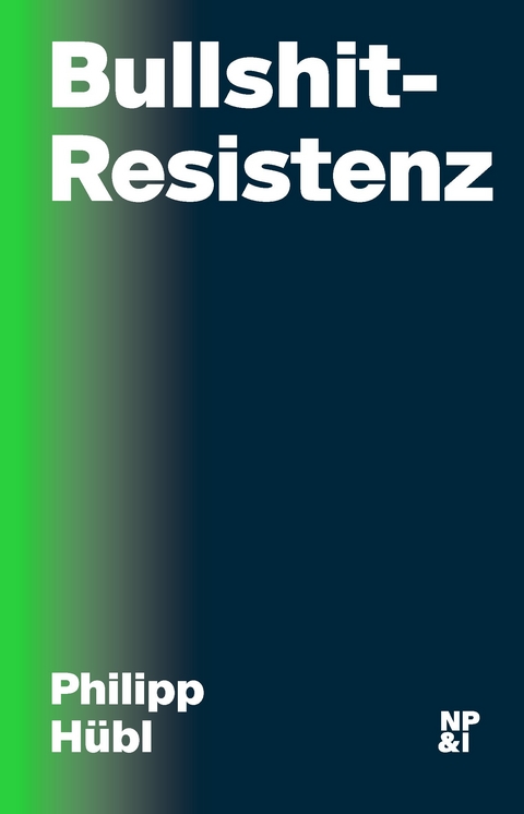Bullshit-Resistenz - Philipp Hübl