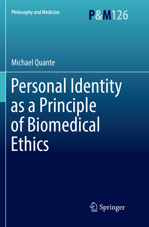 Personal Identity as a Principle of Biomedical Ethics - Michael Quante