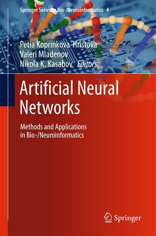 Artificial Neural Networks - Petia Koprinkova-Hristova; Valeri Mladenov; Nikola K. Kasabov