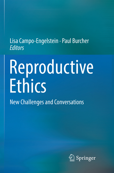 Reproductive Ethics - 