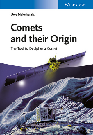 Comets And Their Origin - Uwe Meierhenrich