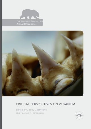 Critical Perspectives on Veganism - Jodey Castricano; Rasmus R. Simonsen
