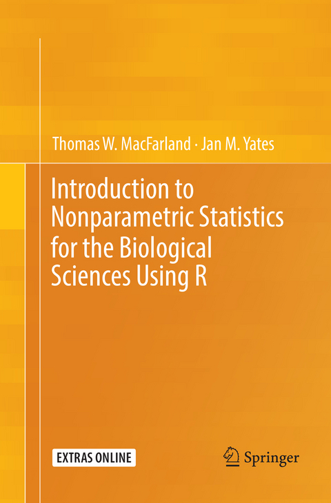 Introduction to Nonparametric Statistics for the Biological Sciences Using R - Thomas W. MacFarland, Jan M. Yates