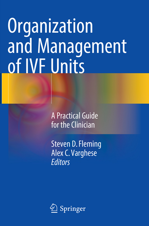Organization and Management of IVF Units - 