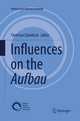 Influences On The Aufbau by Christian Damb Paperback | Indigo Chapters