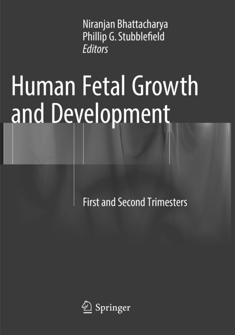 Human Fetal Growth and Development - 