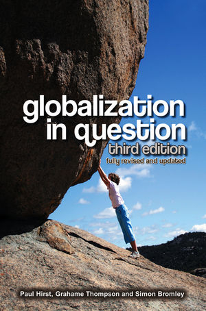 Globalization in Question -  Simon Bromley,  Paul Hirst,  Grahame Thompson