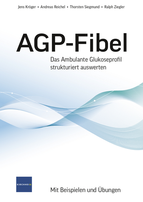 AGP-Fibel - Jens Kröger, Andreas Reichel, Thorsten Siegmund, Ralph Ziegler