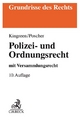 Polizei- und Ordnungsrecht: mit Versammlungsrecht
