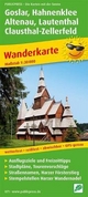 Goslar, Hahnenklee, Altenau, Lautenthal, Clausthal-Zellerfeld: hiking map with destinations, refreshment & leisure tips, weatherproof, tear-resistant, wipeable, GPS-accurate. 1:30,000