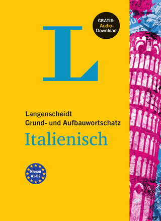 Langenscheidt Grund- und Aufbauwortschatz Italienisch - Buch mit Bonus-Audiomaterial - Redaktion Langenscheidt; Francesca Giudice; Fabian Von Klitzing
