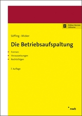 Die Betriebsaufspaltung - Söffing, Matthias; Micker, Lars; Söffing, Günter