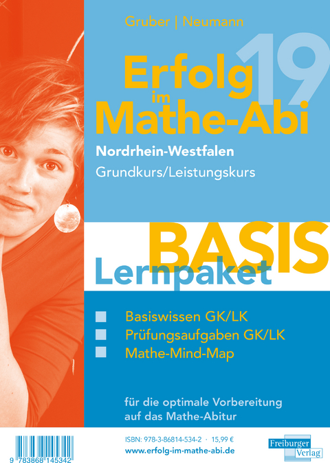 Erfolg im Mathe-Abi 2019 NRW Lernpaket 'Basis' Grund- und Leistungskurs - Helmut Gruber, Robert Neumann