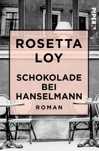 Schokolade bei Hanselmann - Rosetta Loy