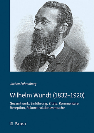 Wilhelm Wundt (1832?1920) - Jochen Fahrenberg