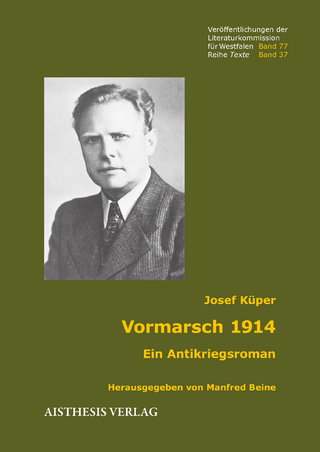 Vormarsch 1914 - Josef Küper; Manfred Beine