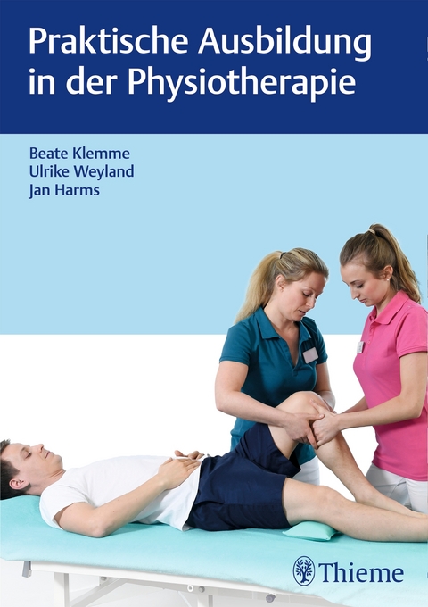 Praktische Ausbildung in der Physiotherapie - 