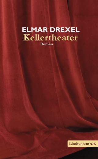 Kellertheater - Elmar Drexel