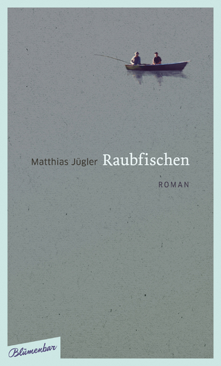 Raubfischen - Matthias Jügler